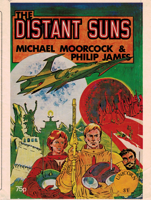 <b><i>The Distant Suns</i></b>, with "Philip James" (Cawthorn), 1975, Unicorn, outsized galley proof